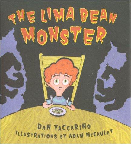 Cover for The lima bean monster