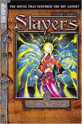 Cover for Slayers Text, Vol. 6