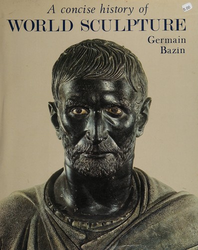Cover for A concise history of world sculpture