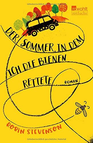 Cover for Der Sommer, in dem ich die Bienen rettete
