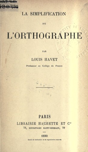 Cover for La simplification de l'orthographe