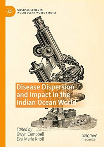 Cover for Disease Dispersion and Impact in the Indian Ocean World