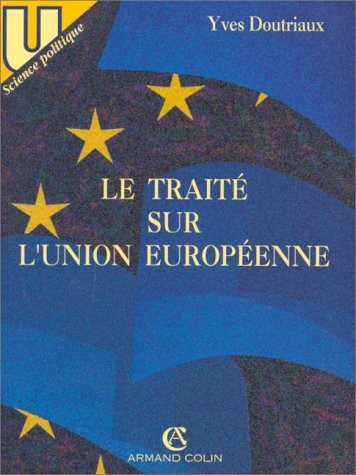 Cover for Le Traité sur l'Union européenne