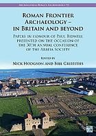 Cover for Roman Frontier Archaeology - in Britain and Beyond