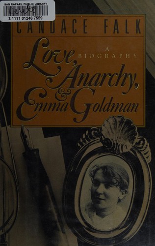 Cover for Love, Anarchy, and Emma Goldman