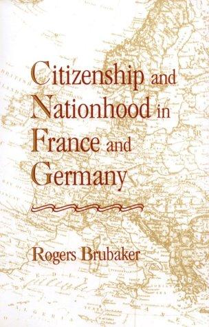 Cover for Citizenship and Nationhood in France and Germany