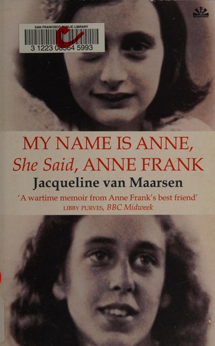 Cover for My name is Anne, she said, Anne Frank
