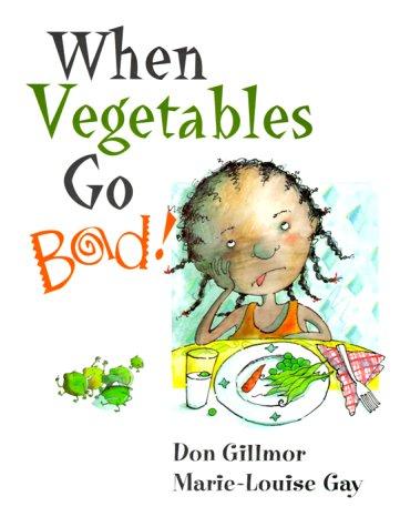 Cover for When Vegetables Go Bad