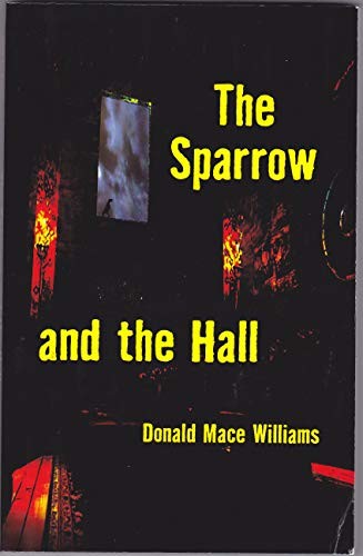 Cover for The Sparrow and the Hall