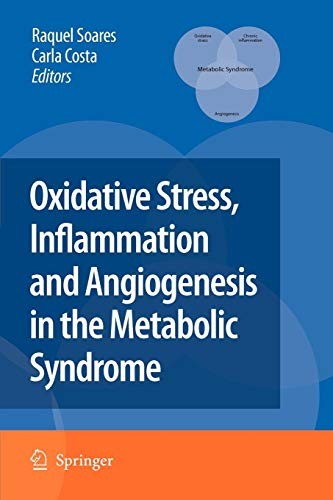 Cover for Oxidative Stress, Inflammation and Angiogenesis in the Metabolic Syndrome
