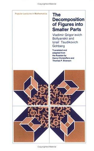 Cover for The decomposition of figures into smaller parts