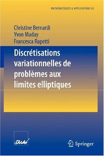 Cover for Discrétisations variationnelles de problèmes aux limites elliptiques (Mathématiques et Applications)