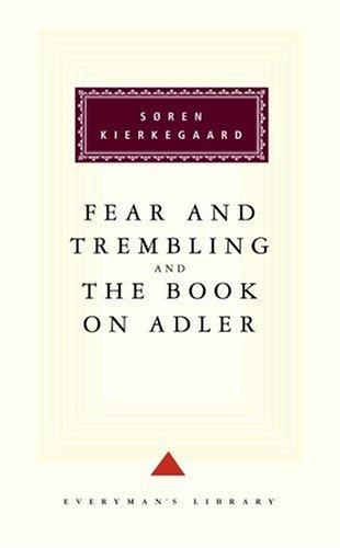 Cover for Fear and Trembling and The Book on Adler