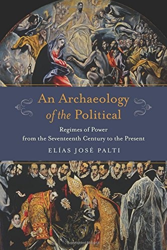 Cover for An Archaeology of the Political