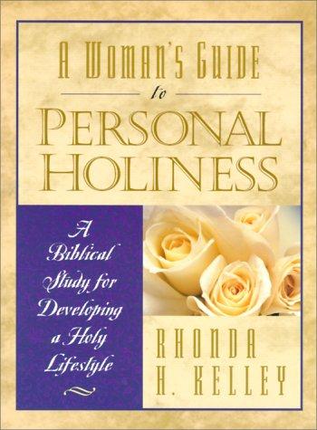 Cover for A woman's guide to personal holiness
