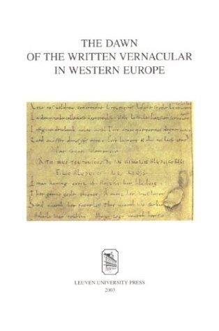Cover for The dawn of the written vernacular in Western Europe