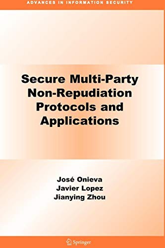 Cover for Secure Multi-Party Non-Repudiation Protocols and Applications