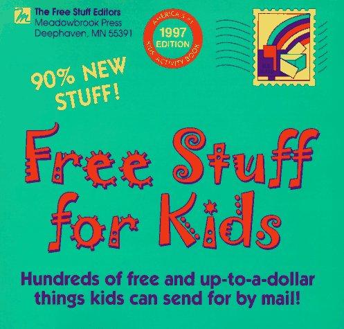 Cover for FREE STUFF FOR KIDS 1997 (Annual)