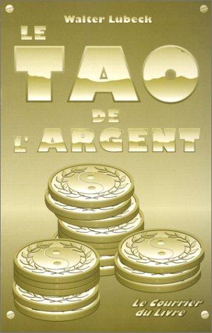 Cover for Le tao de l'argent