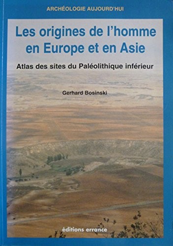 Cover for Les origines de l'homme en Europe et en Asie