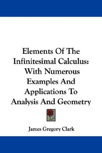 Cover for Elements Of The Infinitesimal Calculus