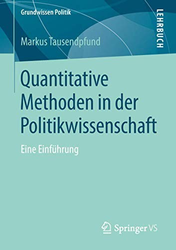 Cover for Quantitative Methoden in der Politikwissenschaft