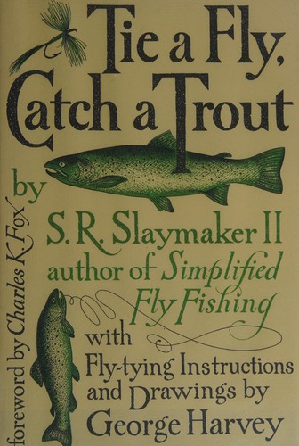 Cover for Tie a fly, catch a trout
