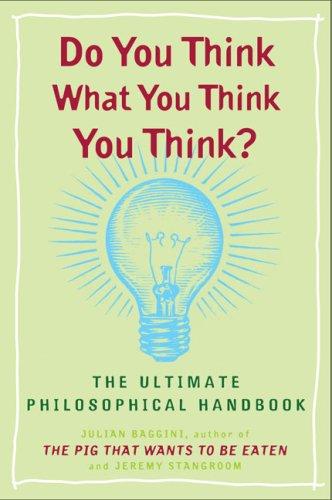Cover for Do You Think What You Think You Think?