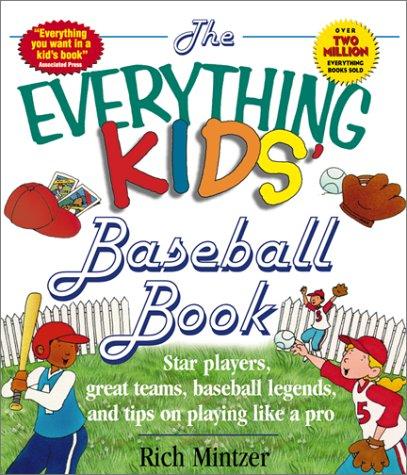 Cover for The Everything Kids Baseball Book