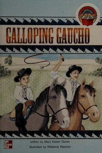 Cover for Galloping Gaucho (McGraw-Hill reading)