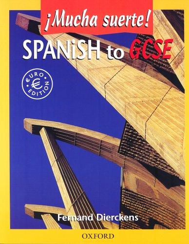 Cover for Spanish to GCSE (!Mucha Suerte!)