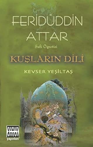 Cover for Sufi Ögretisi - Kuslarin Dili