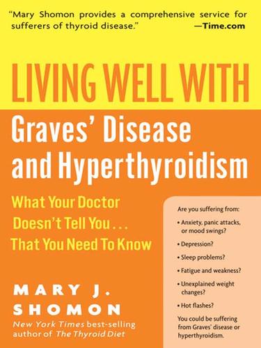 Cover for Living Well with Graves' Disease and Hyperthyroidism