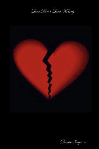 Cover for Love Don?t Love Nobody