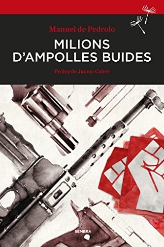 Cover for Milions d'ampolles buides
