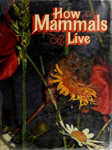 Cover for How mammals live
