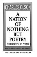 Cover for A nation of nothing but poetry