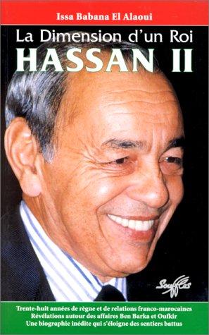 Cover for La dimension d'un roi, Hassan II