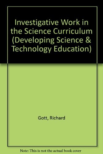 Cover for Investigative work in the science curriculum