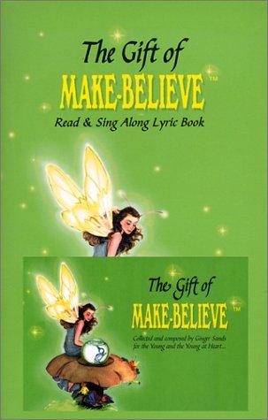 Cover for The Gift of Make-Believe