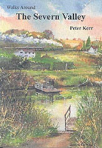 Cover for Walks Around the Severn Valley