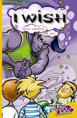 Cover for I Wish Fast Lane Gold Fiction