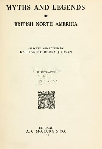 Cover for Myths and legends of British North America