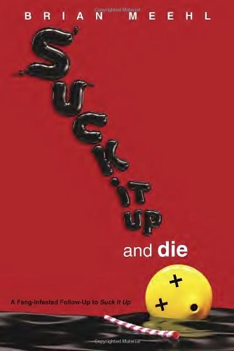 Cover for Suck It Up and Die