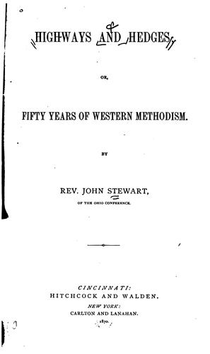 Cover for Highways and Hedges: Or Fifty Years of Western Methodism