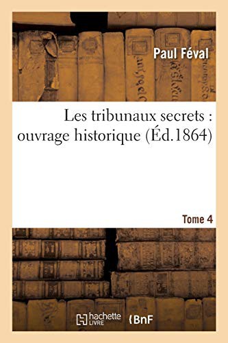 Cover for Les tribunaux secrets