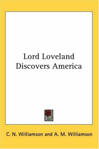 Cover for Lord Loveland Discovers America
