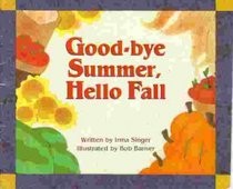 Cover for Good-Bye Summer, Hello Fall