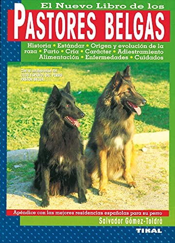 Cover for El Nuevo Libro de Los Pastores Belgas