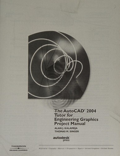 Cover for The AutoCAD 2004 tutor for engineering graphics project manual